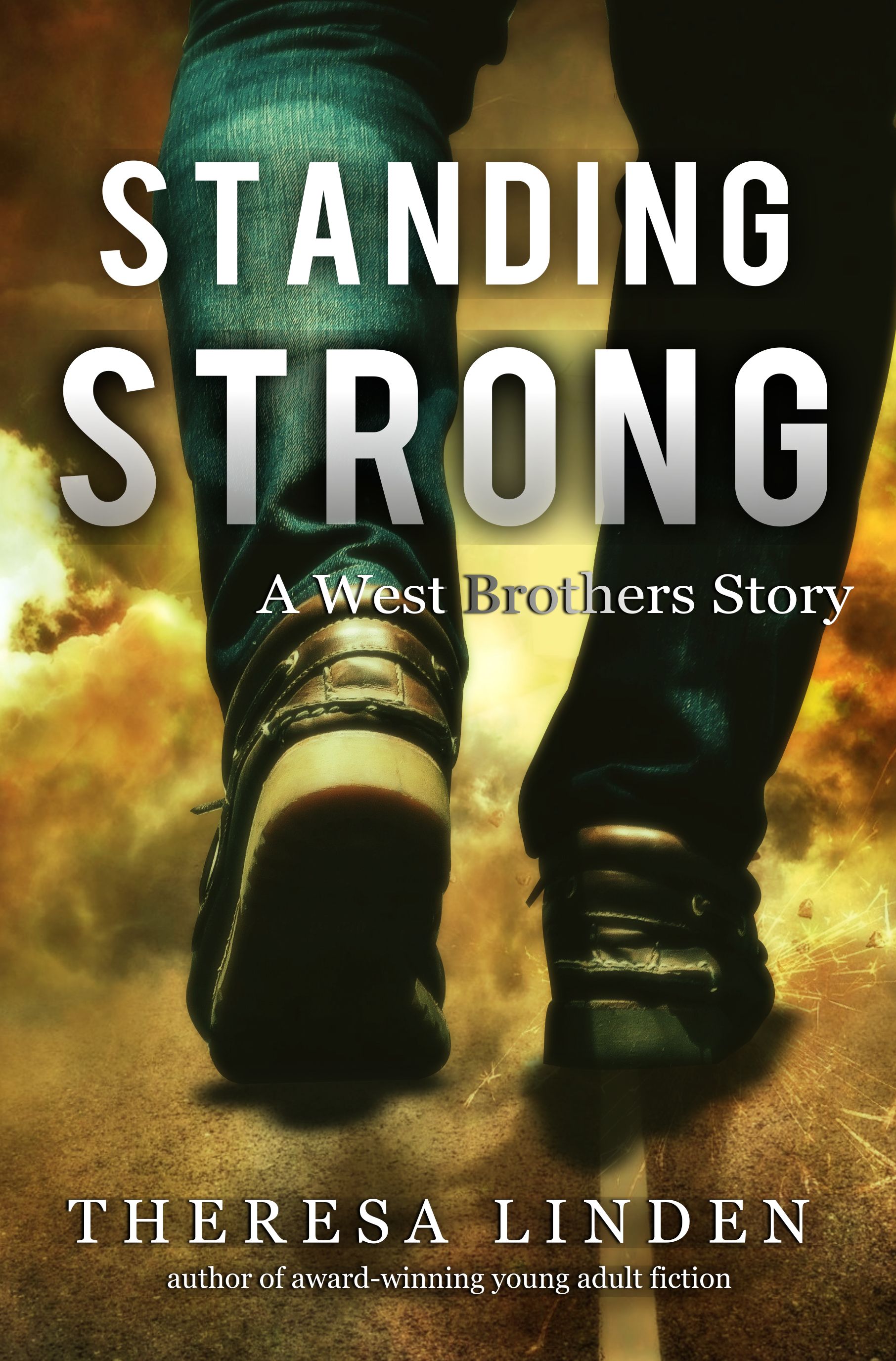 Standing strong. Westerlies brother. W brothers. Teresa strong Wilson's Touchstone stories.